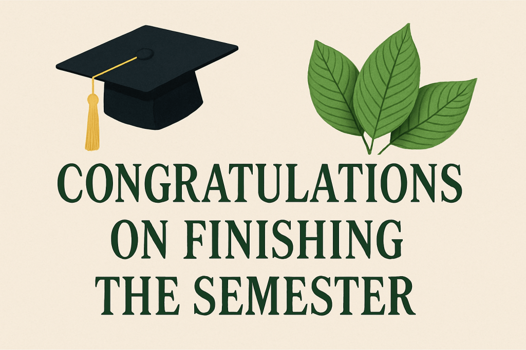 To the Sleep-Deprived, the Almost-There, and the Newly Crowned Graduates—We See&nbsp;You.